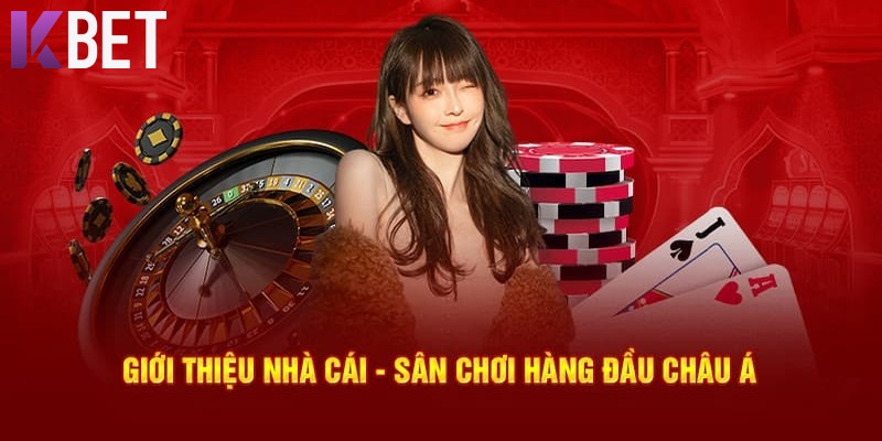 Đôi nét khái quát nhất về thương hiệu KBET